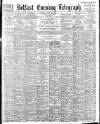 Belfast Telegraph Thursday 15 June 1899 Page 1
