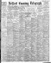 Belfast Telegraph Thursday 20 July 1899 Page 1