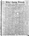 Belfast Telegraph Wednesday 13 September 1899 Page 1