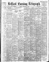 Belfast Telegraph Tuesday 19 September 1899 Page 1