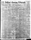 Belfast Telegraph Wednesday 11 October 1899 Page 1
