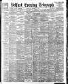 Belfast Telegraph Wednesday 18 October 1899 Page 1
