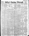 Belfast Telegraph Tuesday 14 November 1899 Page 1