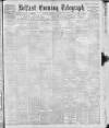 Belfast Telegraph Monday 15 January 1900 Page 1