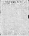 Belfast Telegraph Saturday 17 February 1900 Page 1