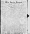 Belfast Telegraph Tuesday 27 February 1900 Page 1