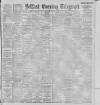 Belfast Telegraph Thursday 09 August 1900 Page 1