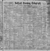 Belfast Telegraph Saturday 01 September 1900 Page 1