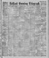 Belfast Telegraph Thursday 04 October 1900 Page 1