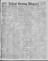Belfast Telegraph Thursday 11 October 1900 Page 1