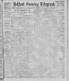 Belfast Telegraph Friday 12 October 1900 Page 1