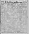 Belfast Telegraph Saturday 20 October 1900 Page 1