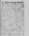 Belfast Telegraph Thursday 22 November 1900 Page 1
