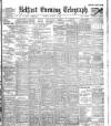 Belfast Telegraph Tuesday 05 August 1902 Page 1