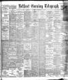 Belfast Telegraph Thursday 11 September 1902 Page 1