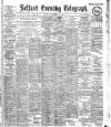 Belfast Telegraph Monday 15 September 1902 Page 1