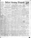 Belfast Telegraph Saturday 29 November 1902 Page 1