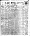 Belfast Telegraph Wednesday 10 December 1902 Page 1