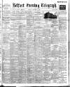 Belfast Telegraph Monday 26 January 1903 Page 1