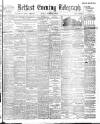Belfast Telegraph Monday 09 February 1903 Page 1