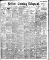 Belfast Telegraph Friday 27 February 1903 Page 1