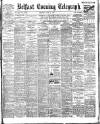 Belfast Telegraph Thursday 02 July 1903 Page 1