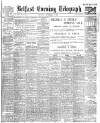 Belfast Telegraph Saturday 05 September 1903 Page 1