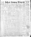 Belfast Telegraph Wednesday 01 June 1904 Page 1