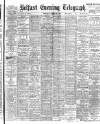 Belfast Telegraph Thursday 16 March 1905 Page 1