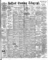 Belfast Telegraph Thursday 01 June 1905 Page 1