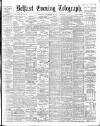 Belfast Telegraph Thursday 02 November 1905 Page 1