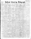 Belfast Telegraph Tuesday 07 November 1905 Page 1