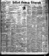Belfast Telegraph Saturday 15 December 1906 Page 1