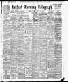 Belfast Telegraph Tuesday 01 January 1907 Page 1