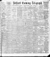 Belfast Telegraph Saturday 12 October 1907 Page 1