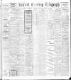 Belfast Telegraph Wednesday 13 November 1907 Page 1