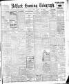 Belfast Telegraph Tuesday 04 August 1908 Page 1