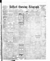 Belfast Telegraph Wednesday 20 January 1909 Page 1