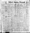 Belfast Telegraph Friday 29 January 1909 Page 1
