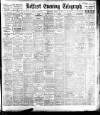 Belfast Telegraph Wednesday 17 March 1909 Page 1