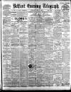 Belfast Telegraph Thursday 24 June 1909 Page 1