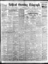 Belfast Telegraph Saturday 03 July 1909 Page 1