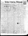 Belfast Telegraph Thursday 09 September 1909 Page 1