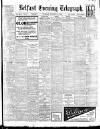 Belfast Telegraph Thursday 04 November 1909 Page 1