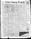Belfast Telegraph Thursday 11 November 1909 Page 1