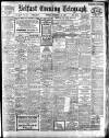 Belfast Telegraph Monday 22 November 1909 Page 1