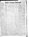 Belfast Telegraph Saturday 02 April 1910 Page 1