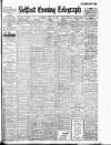 Belfast Telegraph Saturday 23 July 1910 Page 1