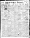 Belfast Telegraph Friday 24 March 1911 Page 1