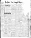 Belfast Telegraph Monday 04 September 1911 Page 1